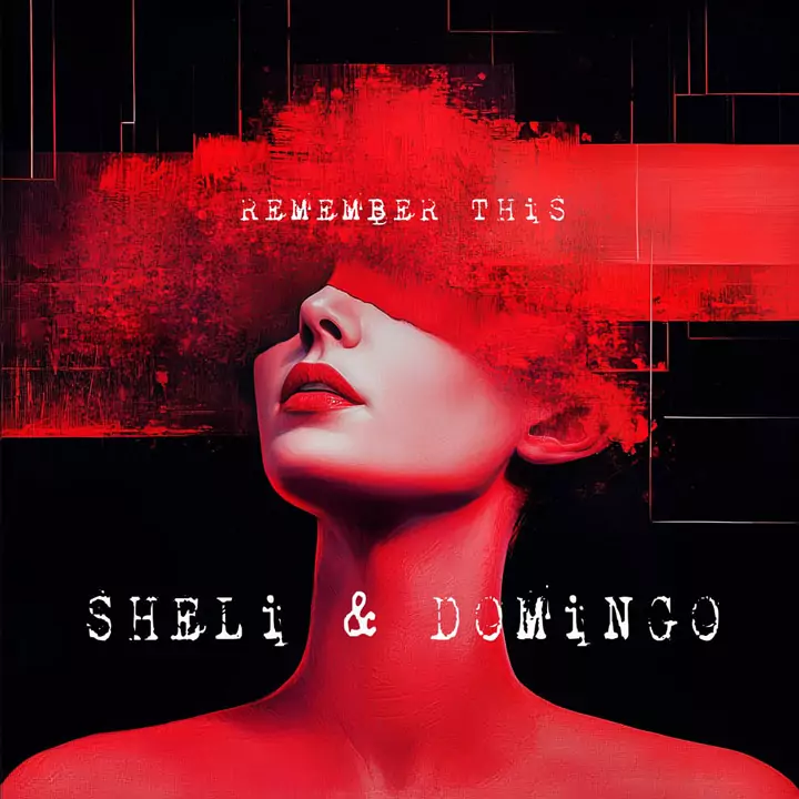 Kristina Sheli & Domingo – Remember This Cover